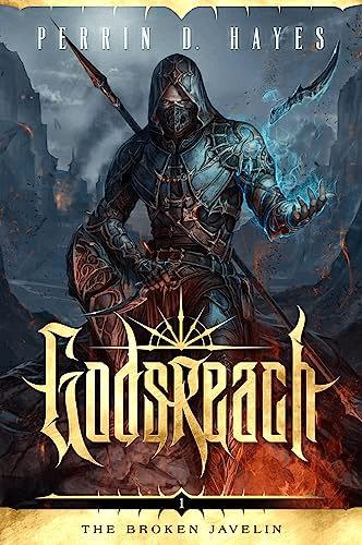 The Broken Javelin — Godsreach, Book One
